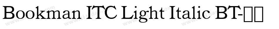 Bookman ITC Light Italic BT字体转换